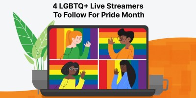4 LGBTQ+ Live Streamers To Follow For Pride Month