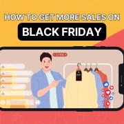how to get more sales on black friday