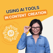 A Quick Guide to Using AI Tools in Content Creation: Insights from an Expert, Irene Chan